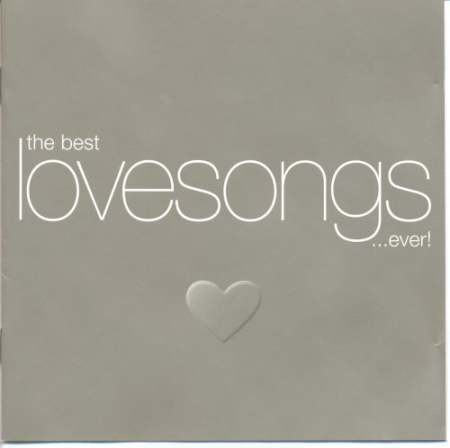 VA - The Best Love Songs...Ever! (1999) FLAC