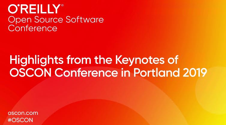 OSCON 2019   Portland, Oregon