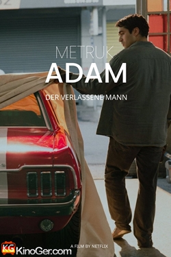 Metruk Adam - Der verlassene Mann (2025)