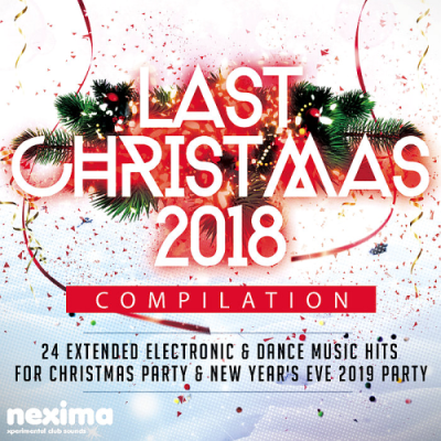 VA - Last Christmas 2018 Compilation (2018)