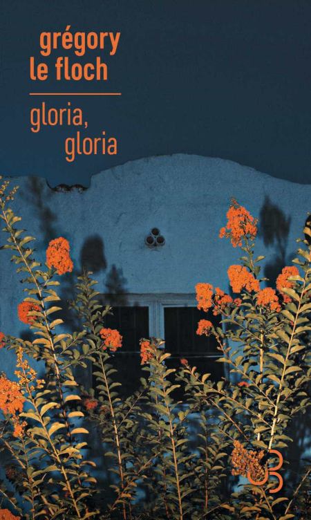 Gloria-Gloria-Gr-gory-Le-Floch.jpg