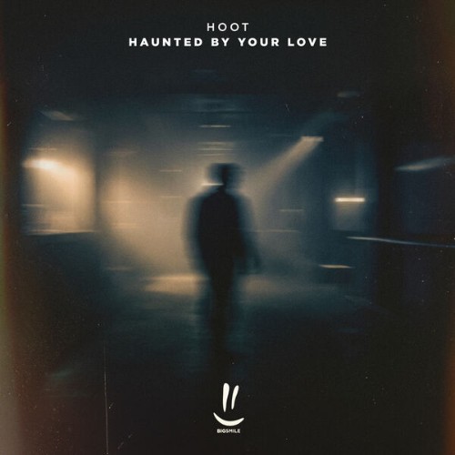 Hoot-Haunted-By-Your-Love-Bigsmile541-SI