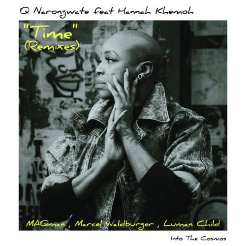 Q Narongwate x Hannah Khemoh - Time (MAQman x Marcel Waldburger Remixes) (2026)