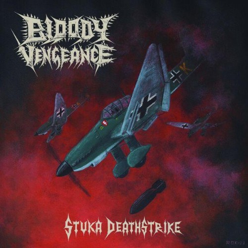 Bloody-Vengeance-Stuka-Deathstrike-EP-WE