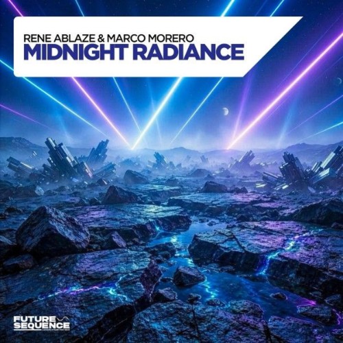 Rene Ablaze & Marco Morero - Midnight Radiance (2026) MP3