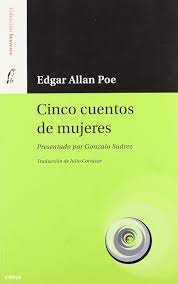 CINCO CUENTOS DE MUJERES,POE ALLAN E
