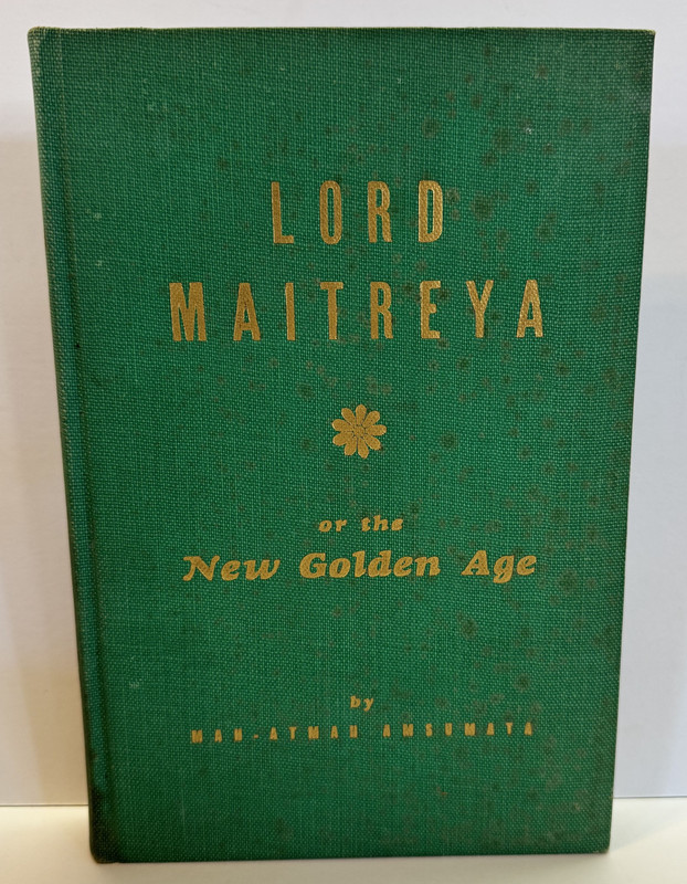 Lord Maitreya or the Golden New Age