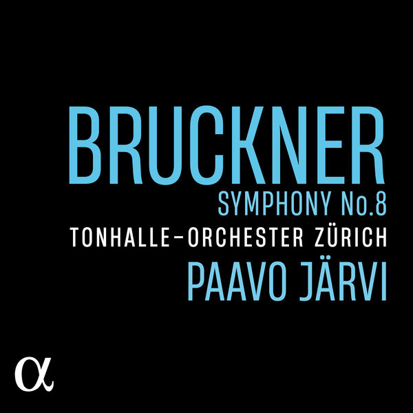 Paavo Järvi - Bruckner Symphony No. 8 (2023) [24Bit-96kHz] FLAC  46sa6hx6wxep