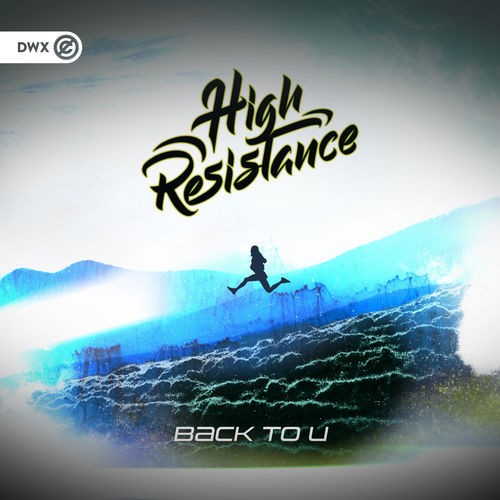 High Resistance - Back To U (2026) MP3