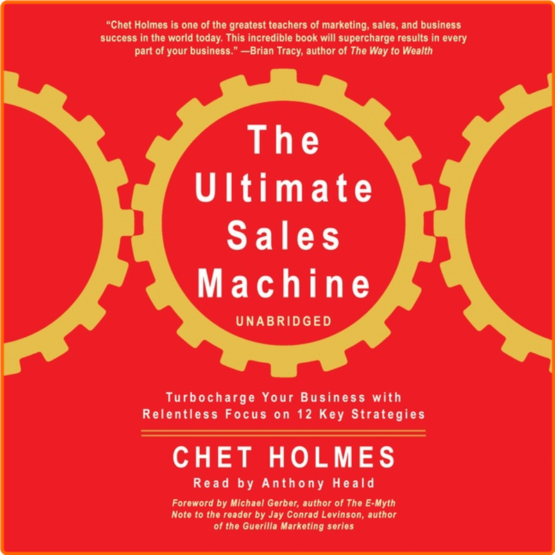The Ultimate Sales Machine [Audiobook] – (Chet Holmes)