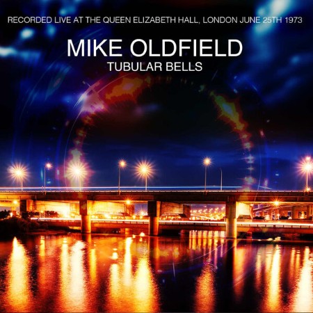 Mike Oldfield - Tubular Bells: Live... Queen Elizabeth Hall (1973) (2025)