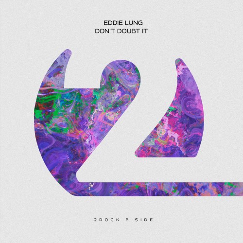 Eddie Lung - Don't Doubt It (2026)