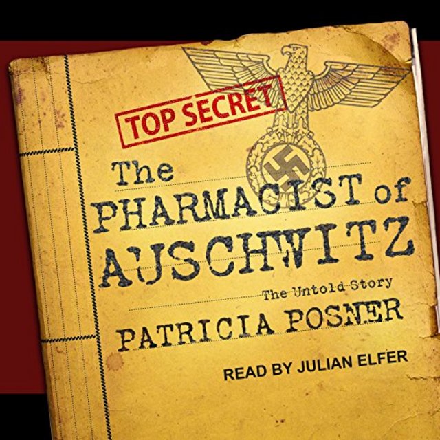 Buy The Pharmacist of Auschwitz from Amazon.com*
