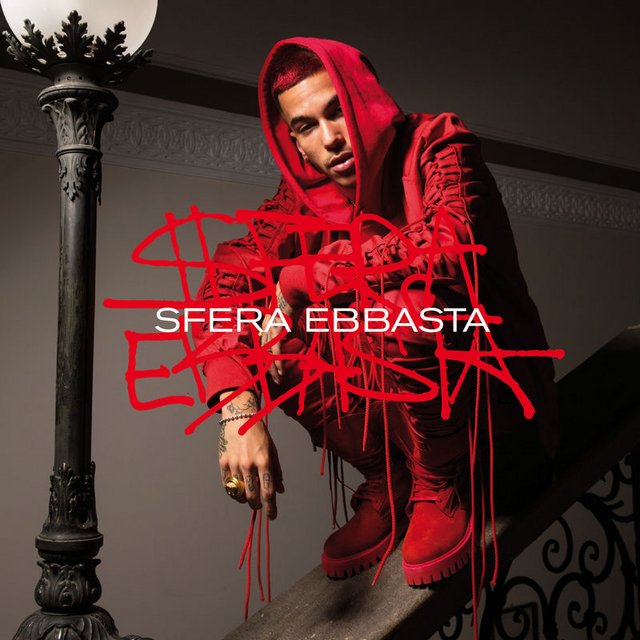 Sfera Ebbasta - Sfera Ebbasta (Album, Universal Music Italia srL , 2016) 320 Scarica Gratis