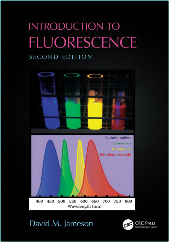 Introduction To Fluorescence 2nd Edition (David M. Jameson)