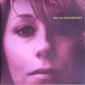 Martha Wainwright - Martha Wainwright: 20th Anniversary Edition (2025)