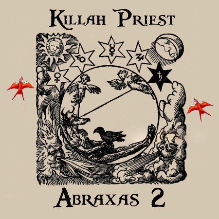 Killah Priest - Abraxas 2 (2025)