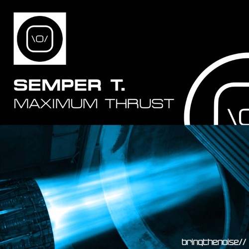 Semper T. - Maximum Thrust (2026) MP3