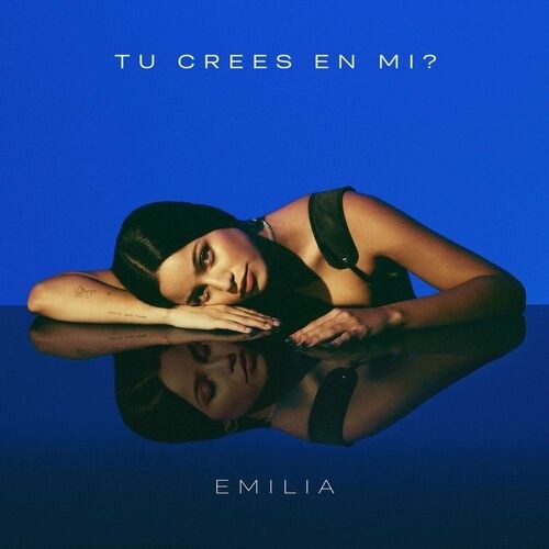 Emilia,Tiago Pzk - Tú crees en mí? (2022)