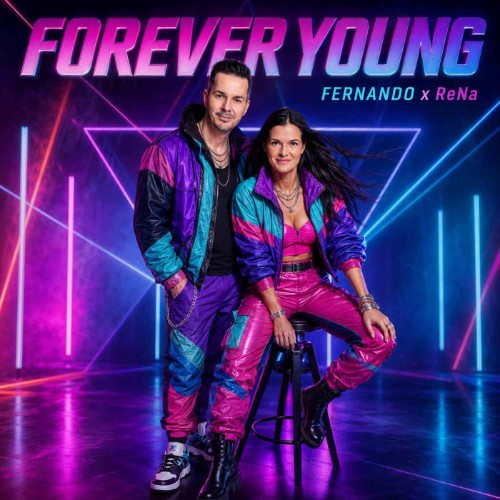 Fernando x ReNa - Forever Young (2026)