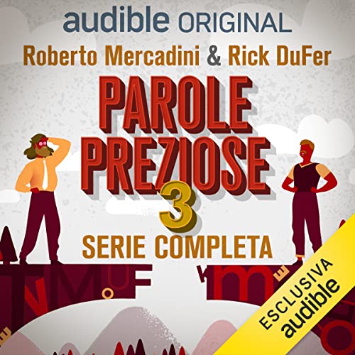 Rick DuFer, Roberto Mercadini - Parole preziose 3 - Serie completa (2021) (mp3 - 128 kbps)