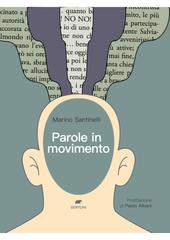 Marino Santinelli – Parole in movimento (2026)