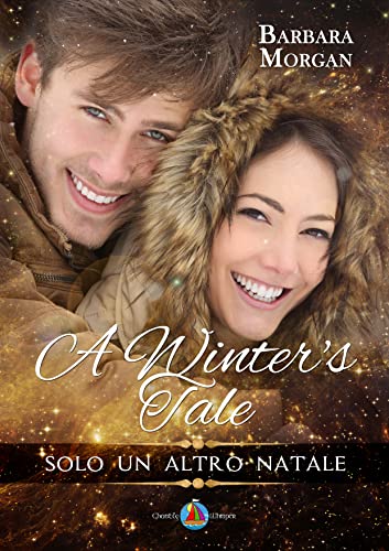 Barbara Morgan - A Winter's Tale - Solo un altro Natale (2022)