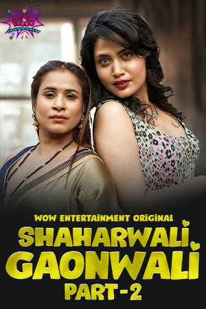 Shaharwali Gaonwali 2023 S01 (Ep 03-04) WoW Hindi 720p WEB-DL x265