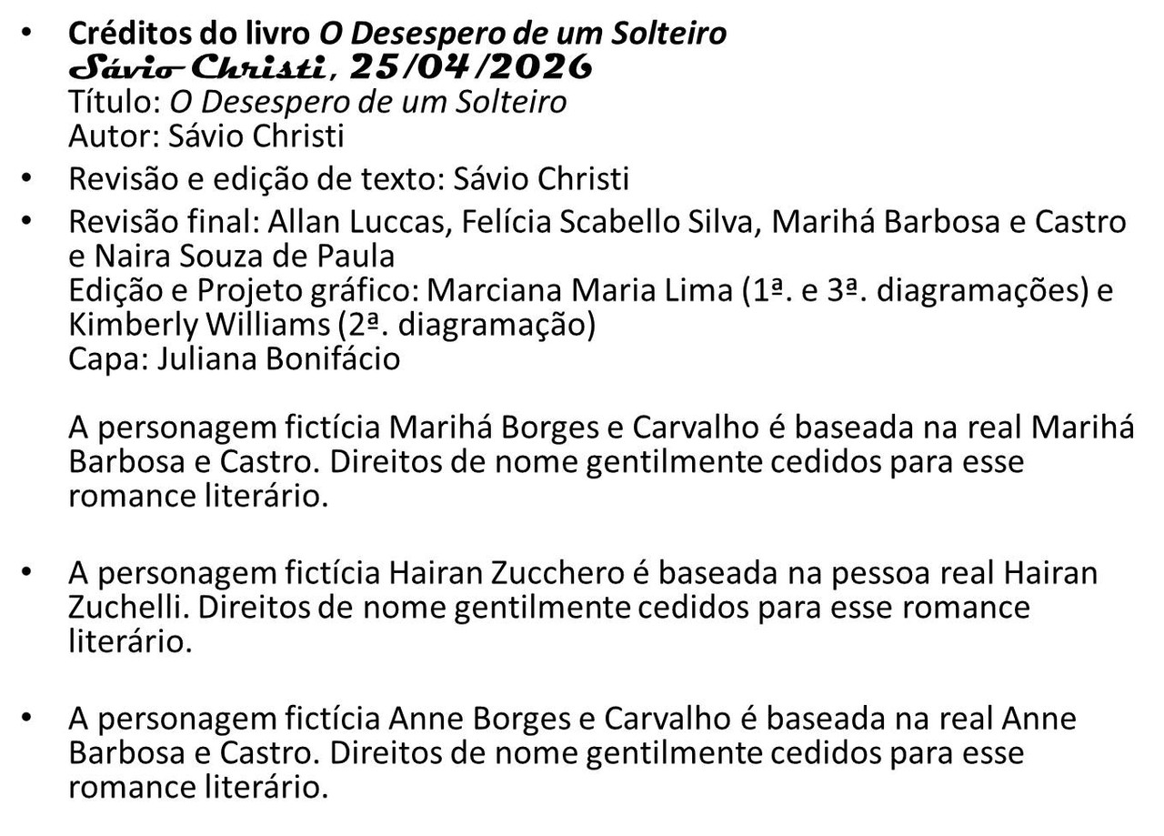 04 Créditos do livro O Desespero de um Solteiro