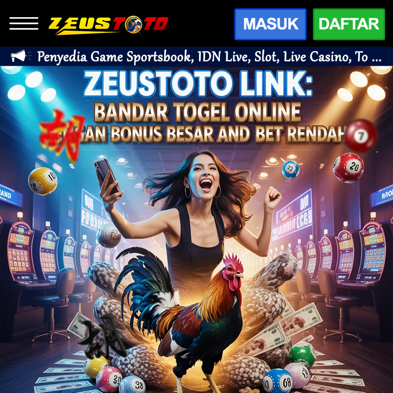 ZEUSTOTO LINK: Bandar Togel Online dengan Bonus Besar dan Bet Rendah image 1