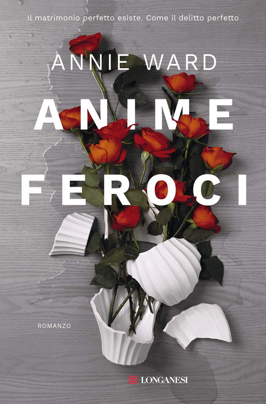 Annie Ward - Anime feroci (2020)