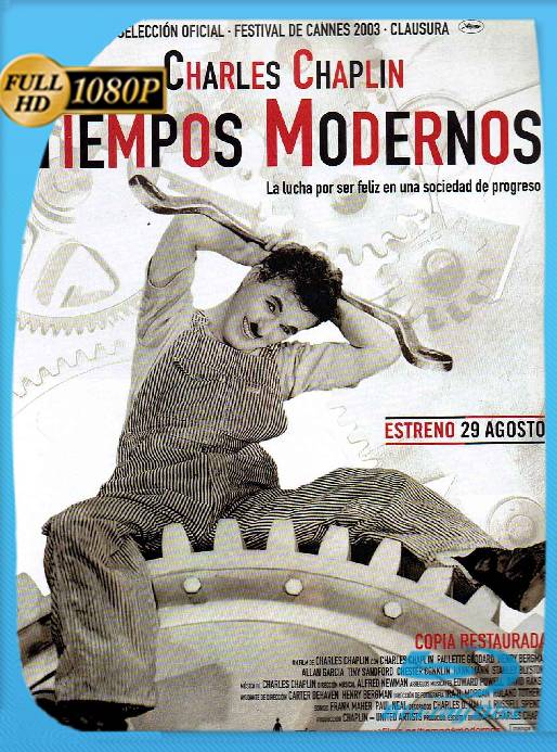 Tiempos Modernos (1936) [1080p] [SUB] [GoogleDrive] [RangerRojo]