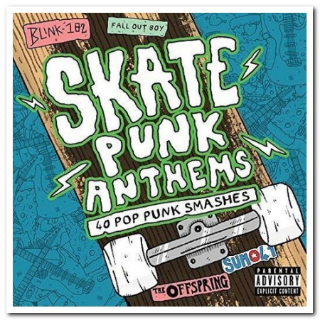 VA - Skate Punk Anthems (2016)