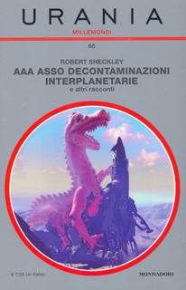 Robert Sheckley - AAA Asso Interplanetaria e altri racconti (2013)