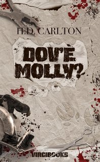 H.D. Carlton - Il gatto e il topo. Dov'è Molly? (2024)