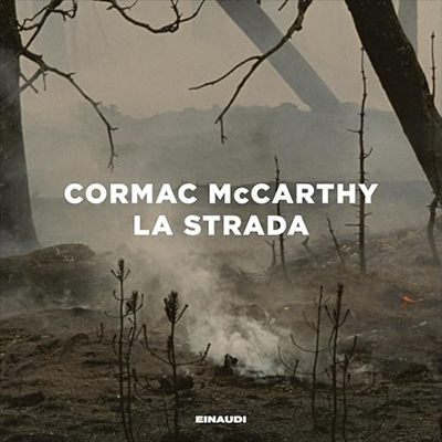 Cormac McCarthy - La strada (2024) (mp3 - 128 kbps)