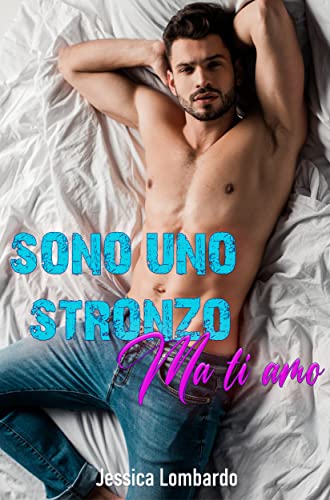Jessica Lombardo - Sono uno stroxxo, ma ti amo (2022)