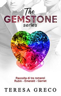 Teresa Greco - The Gemstone series: Volume unico (2022)