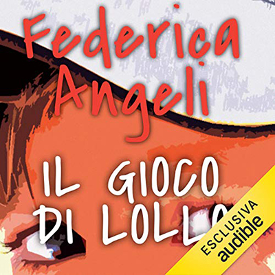 Federica Angeli - Il gioco di Lollo (2021) (mp3 - 128 kbps)