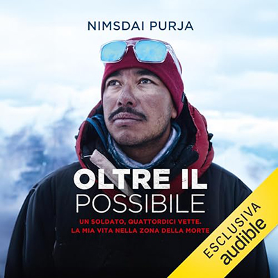 Nims Purja - Oltre il possibile - Un soldato, quattordici vette. La mia vita nella zona della morte (2024) (mp3 - 128 kbps)