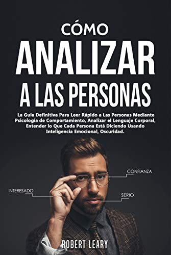 41 Cp J5u Lf PL - Como Analizar a las Personas - Robert Leary (Audiolibro Voz Humana)