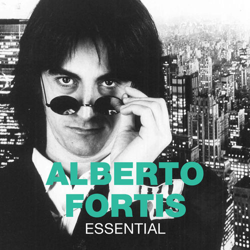 Alberto Fortis - Essential [Album] (2013) .FLAC