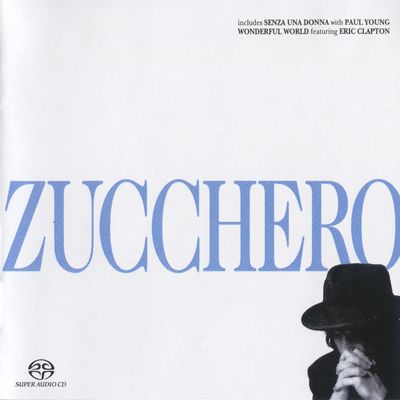 Zucchero Sugar Fornaciari - Zucchero (1991) [2004, Remastered, Hi-Res SACD Rip]