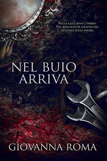 Giovanna Roma - Nel buio arriva (2022)