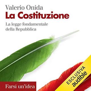 Valerio Onida - La Costituzione (2018) .mp3 - 64 kbps