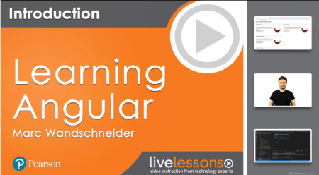 Learning Angular LiveLessons, 3rd Edition