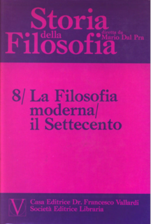 Mario Dal Pra - Storia della filosofia vol. 8. La filosofia moderna. Il Settecento (1975)
