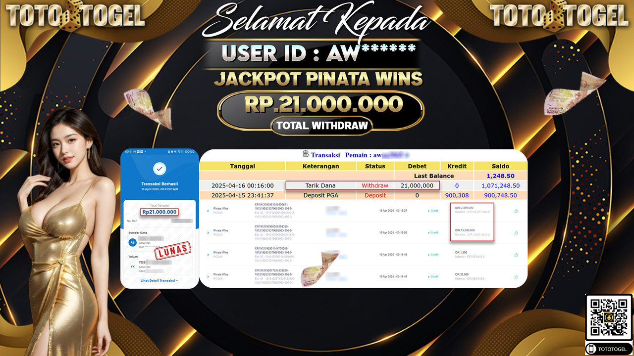 Bukti Pembayaran Jackpot  Permainan Slot Pinata Wins ID:AW****** LUNAS