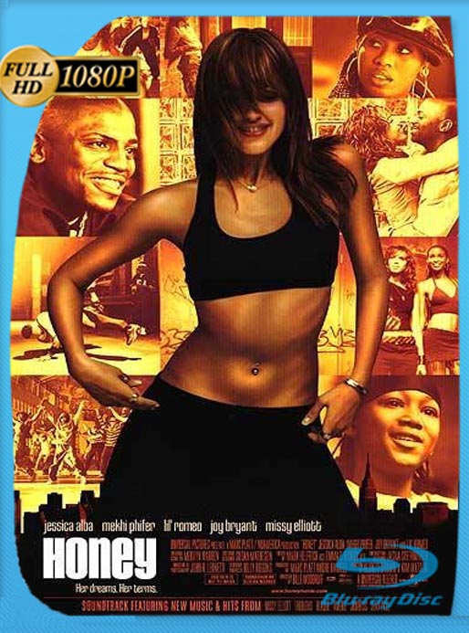 Honey: La Reina Del Baile (2003) BRRip HD 1080p Latino [GoogleDrive]