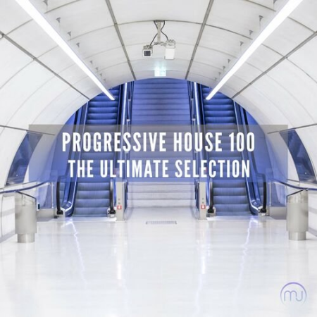 db3154a7 5eb1 4434 b9f9 e59676e4ebb5 - VA - Progressive House 100 - The Ultimate Selection (2022)